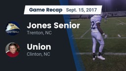 Recap: Jones Senior  vs. Union  2017