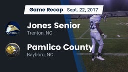 Recap: Jones Senior  vs. Pamlico County  2017
