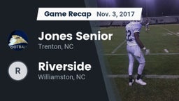 Recap: Jones Senior  vs. Riverside  2017