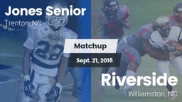 Matchup: Jones Senior High vs. Riverside  2018