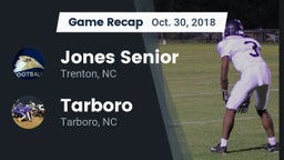 Recap: Jones Senior  vs. Tarboro  2018