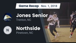 Recap: Jones Senior  vs. Northside  2018
