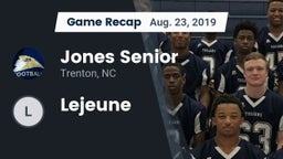 Recap: Jones Senior  vs. Lejeune 2019