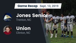 Recap: Jones Senior  vs. Union  2019