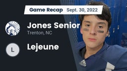 Recap: Jones Senior  vs. Lejeune 2022