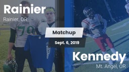 Matchup: Rainier  vs. Kennedy  2019