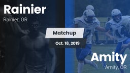 Matchup: Rainier  vs. Amity  2019