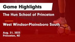 The Hun School of Princeton vs West Windsor-Plainsboro South  Game Highlights - Aug. 31, 2023
