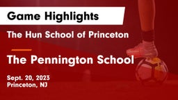 The Hun School of Princeton vs The Pennington School Game Highlights - Sept. 20, 2023
