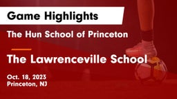 The Hun School of Princeton vs The Lawrenceville School Game Highlights - Oct. 18, 2023