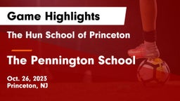 The Hun School of Princeton vs The Pennington School Game Highlights - Oct. 26, 2023
