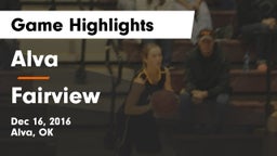 Alva  vs Fairview  Game Highlights - Dec 16, 2016