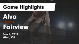 Alva  vs Fairview  Game Highlights - Jan 6, 2017