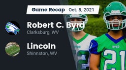 Recap: Robert C. Byrd  vs. Lincoln  2021