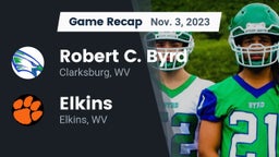 Recap: Robert C. Byrd  vs. Elkins  2023