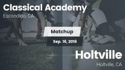 Matchup: Classical Academy vs. Holtville  2016