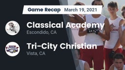 Recap: Classical Academy  vs. Tri-City Christian  2021