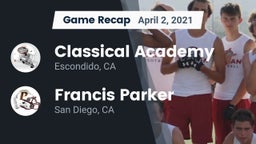 Recap: Classical Academy  vs. Francis Parker  2021