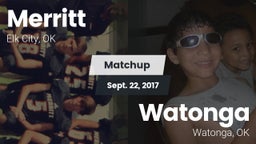 Matchup: Merritt  vs. Watonga  2017