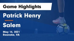 Patrick Henry  vs Salem  Game Highlights - May 14, 2021