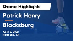 Patrick Henry  vs Blacksburg  Game Highlights - April 8, 2022