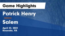 Patrick Henry  vs Salem  Game Highlights - April 22, 2022