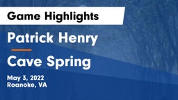 Patrick Henry  vs Cave Spring  Game Highlights - May 3, 2022
