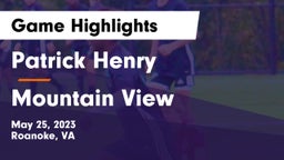 Patrick Henry  vs Mountain View  Game Highlights - May 25, 2023