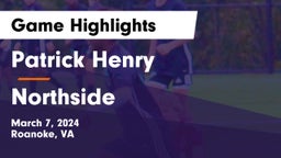 Patrick Henry  vs Northside  Game Highlights - March 7, 2024