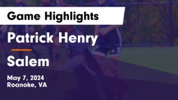 Patrick Henry  vs Salem  Game Highlights - May 7, 2024