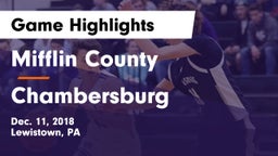 Mifflin County  vs Chambersburg  Game Highlights - Dec. 11, 2018
