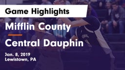 Mifflin County  vs Central Dauphin  Game Highlights - Jan. 8, 2019