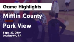 Mifflin County  vs Park View  Game Highlights - Sept. 22, 2019