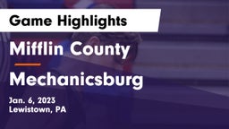 Mifflin County  vs Mechanicsburg  Game Highlights - Jan. 6, 2023