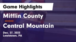 Mifflin County  vs Central Mountain  Game Highlights - Dec. 27, 2023