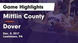 Mifflin County  vs Dover  Game Highlights - Dec. 8, 2017