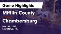 Mifflin County  vs Chambersburg  Game Highlights - Dec. 12, 2017