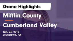 Mifflin County  vs Cumberland Valley  Game Highlights - Jan. 23, 2018