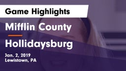 Mifflin County  vs Hollidaysburg  Game Highlights - Jan. 2, 2019