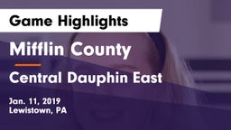 Mifflin County  vs Central Dauphin East  Game Highlights - Jan. 11, 2019