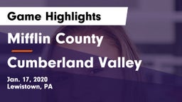 Mifflin County  vs Cumberland Valley  Game Highlights - Jan. 17, 2020