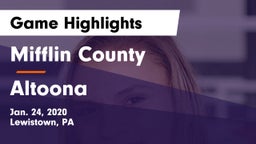 Mifflin County  vs Altoona  Game Highlights - Jan. 24, 2020