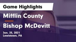 Mifflin County  vs Bishop McDevitt  Game Highlights - Jan. 25, 2021