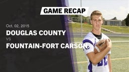 Recap: Douglas County  vs. Fountain-Fort Carson  2015