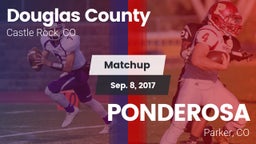 Matchup: Douglas County High vs. PONDEROSA  2017
