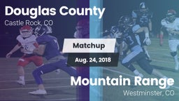 Matchup: Douglas County High vs. Mountain Range  2018