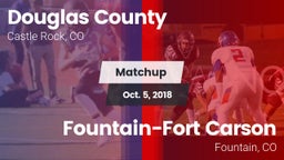 Matchup: Douglas County High vs. Fountain-Fort Carson  2018