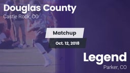 Matchup: Douglas County High vs. Legend  2018