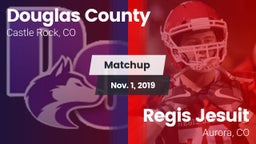 Matchup: Douglas County High vs. Regis Jesuit  2019