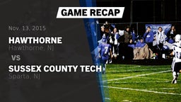 Recap: Hawthorne  vs. Sussex County Tech  2015